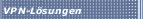 VPN-Lösungen